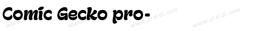 Comic Gecko pro字体转换